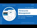 How it Works Timecards Management