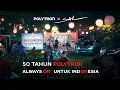 Download Lagu 50 Tahun Polytron — Always ON untuk Indonesia
