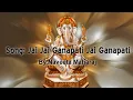 Download Lagu Jai Jai Ganapati Ganesh Bhajan with lyrics by Naveeta Maharaj