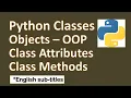 Python Classes-Python OOP Tutorial-Class In Python Init-Python For Beginners-Class In Python-Classes