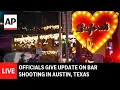 LIVE s give update on mass shooting in Austin Texas
