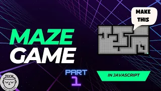 HOW TO MAKE A MAZE GAME IN JAVASCRIPT PART 1