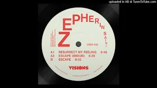 zepherin saint resurrect my feeling visions recordings 