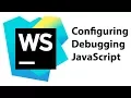How to Configure JavaScript Debugger in WebStorm for Angular Apps