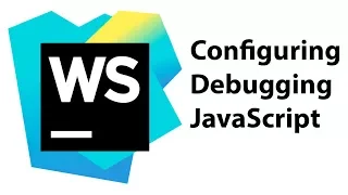 How to Configure JavaScript Debugger in WebStorm for Angular Apps