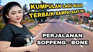 Download Lagu bugis terbaik visual perjalanan  Asanae soppeng - lamuru bone sulawesi selatan MP3