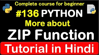 More about ZIP function in python Complete Python tutorial 2020