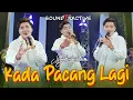 KADA PACANG LAGI - SYAHRYADI (Official Music Live)