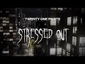 Download Lagu twenty one pilots - stressed out [ slowed + reverb ] (lyrics)