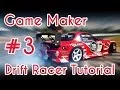 Game Maker Drift Racing Physics Tutorial - Part 3