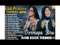 Download Lagu THOMAS ARYA FEAT ELSA PITALOKA FULL ALBUM TERBARU 2025 ~ SLOW ROCK TERPOPULER 2025 BIKIN BAPER VIRAL