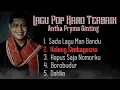 Download Lagu Anta Prima Ginting • Full Album Pop Karo Terbaik