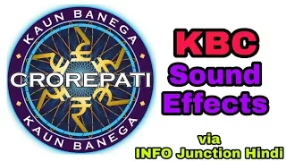 kbc background sounds kbc sound effects kaun banega crorepati sound effects