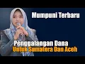 Lagu USTADZAH MUMPUNI TERBARU || PEDULI KORBAN BENCANA SUMATERA DAN ACEH