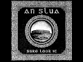 Download Lagu An Slua - Sure Look It (Full Album)