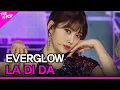 Download Lagu EVERGLOW, LA DI DA (에버글로우, LA DI DA) [THE SHOW 201013]