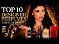 THE 10 DESIGNER PERFUMES THAT ARE ACTUALLY WORTH IT Mila Le Blanc 2026
