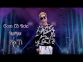Download Lagu GOM CÔ ĐƠN  REMIX | Rô Ti