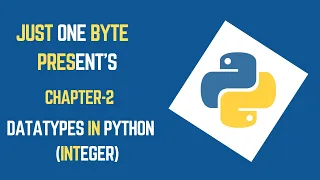 Chapter 2 Data Types in Python Integer