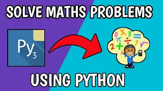 How to solve Maths using Python Python For Beginners Pydroid 3 Tutorials Part 1
