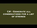 C Generate all combinations for a list of strings