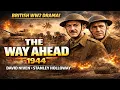 Lagu The Way Ahead 1944 | Classic British WWII Film About Ordinary Men at War