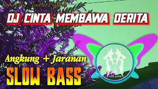 DJ Cinta Membawa derita Remix by Indra Prolink ||Slow bass  || DJ aku menyesal mengenalimu