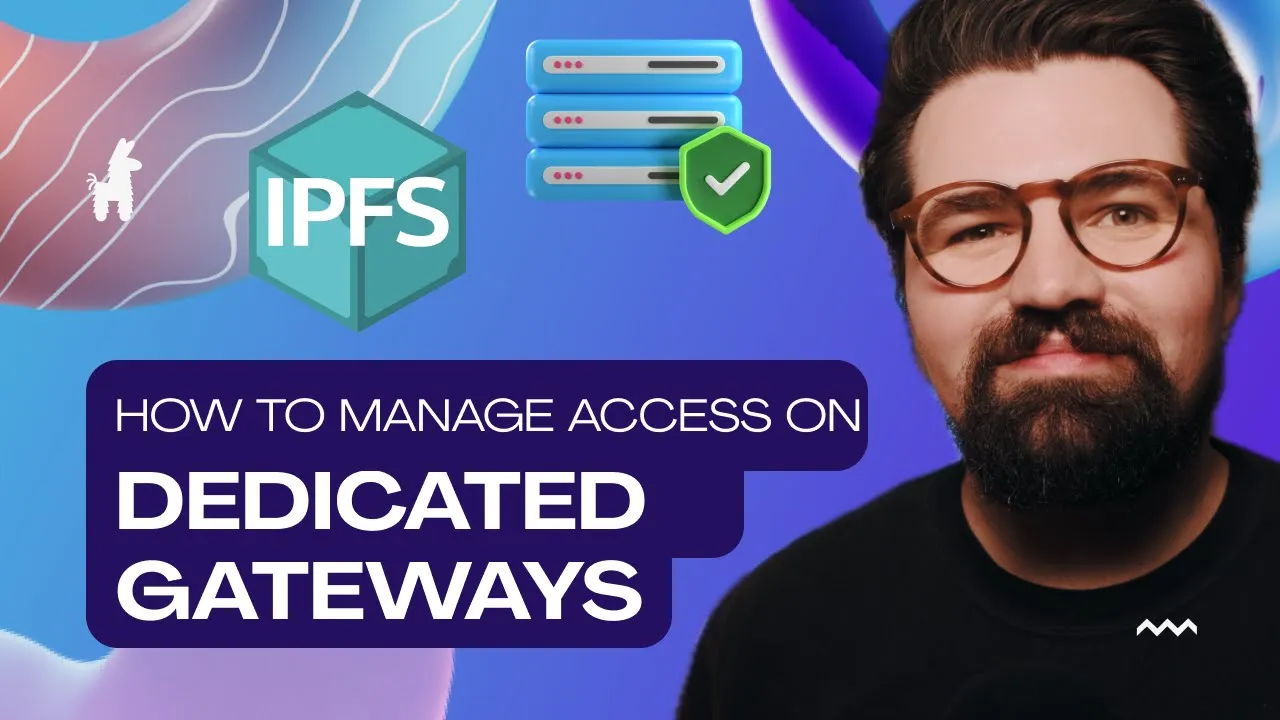 How to Manage Access Controls on an IPFS Dedicated Gateway
