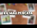 Download Lagu JOEL KIDS - Ku Mau Percaya