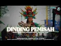 Lagu DJ DINDING PEMISAH MELODY MATSURI STYLE TRAPMIX PARTY || BANGGEMS OFFICIAL FT MARCEL REVOLUTION 