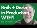 Using Docker for your Rails App in Production