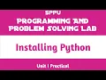 Installation of Python Unit I Practical Programming and Problem Solving Lab PPS FE SPPU