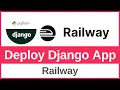 How to Deploy a Django App on Railway with GitHub FREE
