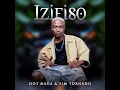Download Lagu Dot Mega x Sim Tornado – Izifiso (Official Audio)
