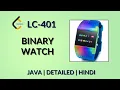 Binary Watch Leetcode 401 Java Hindi Daily Leetcode Problem
