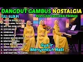 Download Lagu FULL ALBUM DANGDUT GAMBUS RELIGI NOSTALGIA PALING SEDIH - SABARNYA SEORANG ISTRI BIKIN NANGIS 2025