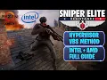 Hypervisor Bypass Tutorial VBS Sniper Elite Resistance Easiest Method
