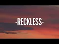 Download Lagu Madison Beer - Reckless (Lyrics)