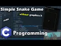 ASMR Coding Snake Game without graphics h in C Basic - No Talking