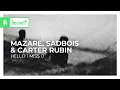 Lagu Mazare, SadBois \u0026 Carter Rubin - Hello I Miss U [Melodic Bass | Monstercat]