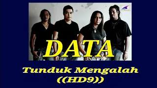 Download Data- Tunduk Mengalah (HD9) MP3