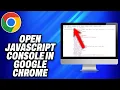 How To Open JavaScript Console in Google Chrome - Easy Fix