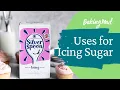 Icing Sugar Uses Baking Mad