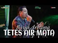 Lagu TETES AIR MATA - BAYU ARIZONA || NEW PUTRA BUANA LIVE AT BANGKALAN MADURA
