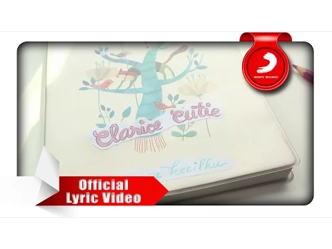 Download MP3 Clarice Cutie - Masa Kecilku [Official Lyric Video]