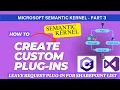 Semantic Kernel Part 3 - Plug-ins and Native Functions