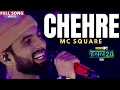 Download Lagu Chehre | MC SQUARE | Hustle 2.0