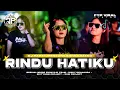 Download Lagu DJ PARTY VIRAL RINDU HATIKU ENAK BUAT GOYANG - DIDIK JANGKRIK PROJECT