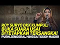 Download Lagu LIVE! ROY SURYO DKK KUMPUL! BUKA SUARA USAI DITETAPKAN TERSANGKA! PURN JENDERAL HINGGA TOKOH HADIR!