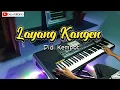 Layang Kangen karaoke - Didi Kempot - Cover Korg Pa600